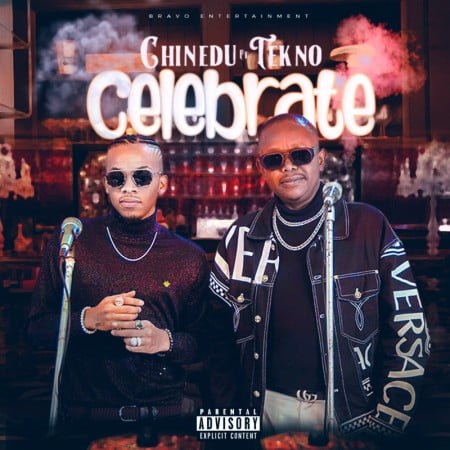 Chinedu - Celebrate ft. Tekno mp3 download free