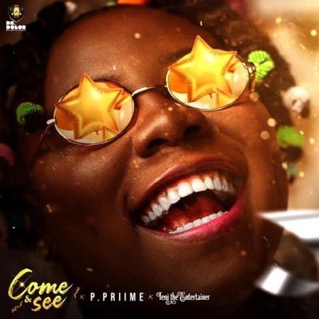 Teni – Come & See ft. P.Priime mp3 download free