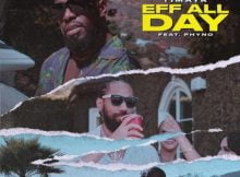 Timaya – Eff All Day ft. Phyno mp3 download free lyrics