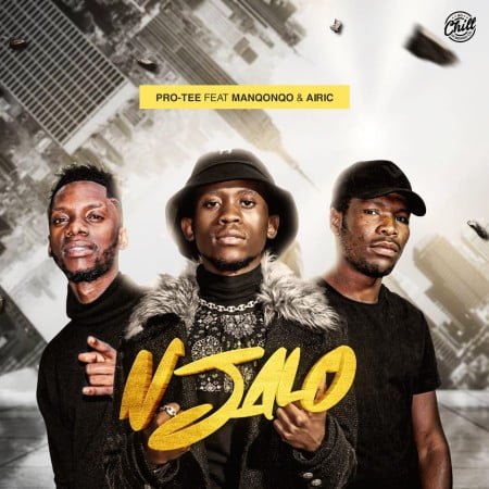 Pro Tee - Njalo ft. Manqonqo & Airic mp3 download free lyrics