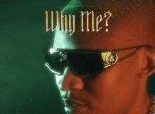 Audiomarc - Why Me ft. Nasty C & Blxckie mp3 download free lyrics