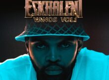 DJ Cleo - Eskhaleni Yanos Vol 1 Album zip mp3 download free 2021 zippyshare datafilehost