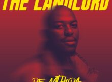 De Mthuda - The Landlord Album zip mp3 download free 2021 datafilehost zippyshare