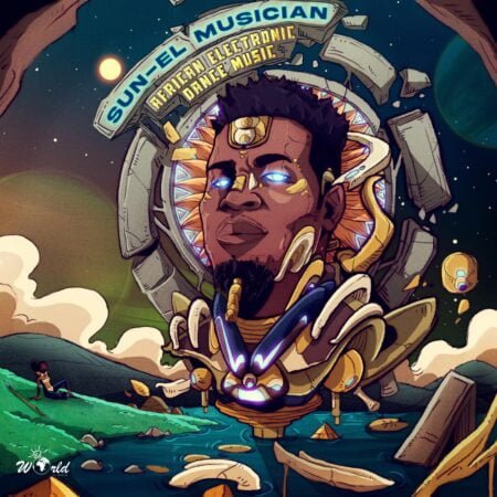 Sun-EL Musician – African Electronic Dance Music EP zip mp3 download free 2021 album datafilehost zippyshare