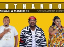 DJ Ngwazi & Master KG - Uthando Ft. Nokwazi, Lowsheen & Caltonic SA mp3 download free lyrics