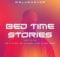 MalumNator – Bedtime Stories ft. De Mthuda, Da Muziqal Chef & Sam Deep mp3 download free lyrics