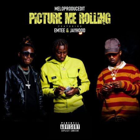 Meloproducedit – Picture Me Rolling Ft. Emtee & Jayhood mp3 download free lyrics 2021 official mp4 music video