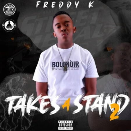 Freddy K - Takes a Stand 2 Album zip mp3 download free 2021 datafilehost zippyshare