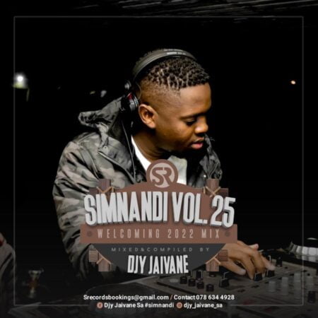 DJ Jaivane - Simnandi Vol 25 Mix (Welcoming 2022) mp3 download free