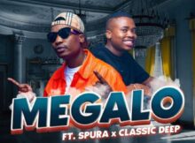 Reece Madlisa & Zuma - Megalo ft. Spura & Classic Deep mp3 download free lyrics