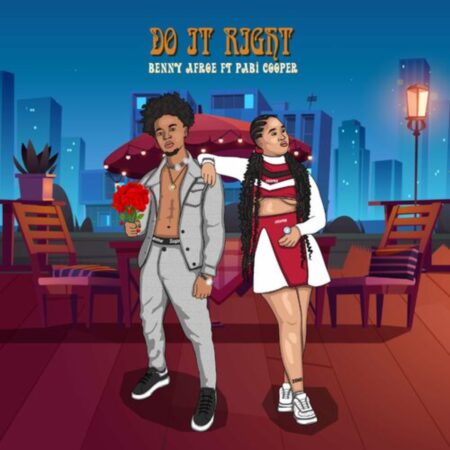 Benny Afroe – Do It Right ft. Pabi Cooper mp3 download free lyrics