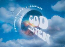 Oscar Mbo, LebtoniQ & Mega BT – God Listen mp3 download free lyrics