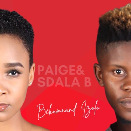 Paige & Sdala B - Bekumnand Izolo mp3 download free lyrics