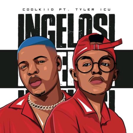 Coolkiid – Ingelosi ft. Tyler ICU mp3 download free lyrics the vocalist