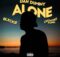 Dan Duminy – Alone ft. Blxckie & CrownedYung mp3 download free lyrics