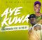 King Monada – Aye Kuwa Ft. CK The DJ mp3 download free lyrics