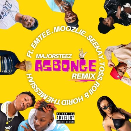 Majorsteez – Asbonge (Remix) Ft. Emtee, Moozlie, Seekay, Toss, Roiii & Horid The Messiah mp3 download free lyrics