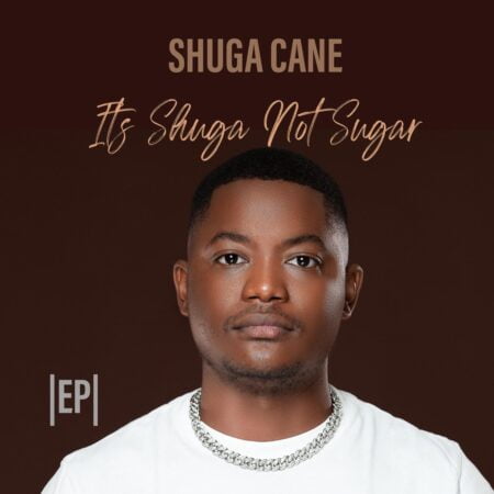 Shuga Cane – It’s Shuga Not Sugar Album zip mp3 download free 2022 datafilehost zippyshare itunes