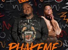 Heavy K - Phakeme ft. Ndoni mp3 download free lyrics