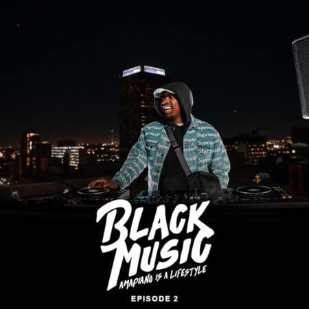 Mr JazziQ - Black Music Mix Episode 2 mp3 download free 2022