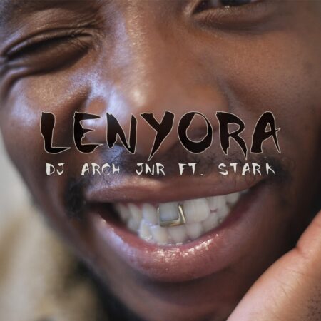 DJ Arch Jnr - Lenyora ft. Star-K mp3 download free lyrics