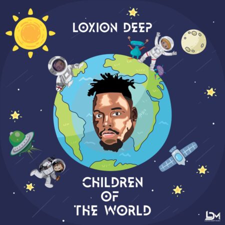 Loxion Deep – Children Of The World Album zip mp3 download free 2022 full file zippyshare itunes datafilehost