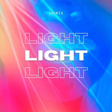 Shimza – Light (Original Mix) mp3 download free lyrics