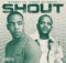 Stakev - Shout ft. Kabza De Small mp3 download free lyrics