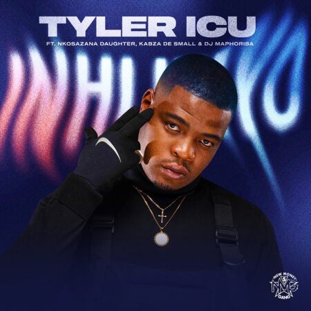 Tyler ICU - Inhliziyo ft. Nkosazana Daughter, Kabza De Small & DJ Maphorisa mp3 download free lyrics original mix official song