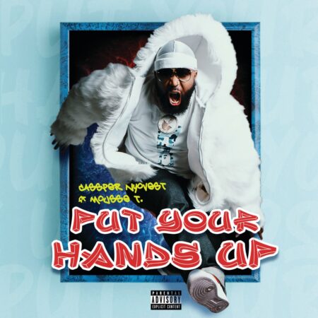 Cassper Nyovest – Put Your Hands Up ft. Mousse T. mp3 download free lyrics