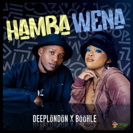 Deep London & Boohle - Hamba Wena mp3 download free lyrics