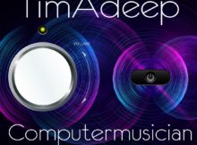 TimAdeep & Artwork Sounds - Computermusician EP zip mp3 download free 2022 album zippyshare itunes datafilehost