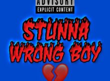 Young Stunna – Wrong Boy mp3 download free lyrics