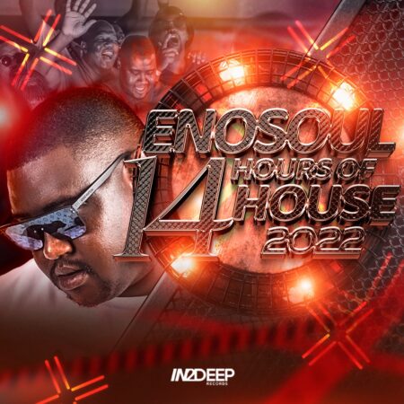 EnoSoul – 14 Hours of House 2022 EP zip mp3 download free full file zippyshare itunes datafilehost sendspace