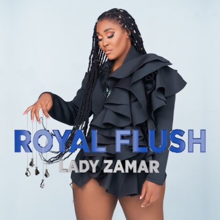 Lady Zamar - Royal Flush EP zip mp3 download free full 2022 album file zippyshare itunes datafilehost sendspace