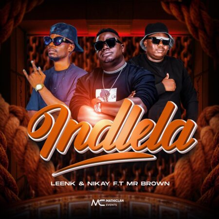 Leenk & Nikay – Indlela ft. Mr Brown mp3 download free lyrics