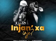 Mbali The Real & 2woshort – Injan’ Xa Inje ft. Teddy, Xavier & Beekay mp3 download free lyrics