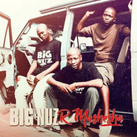 Big Nuz – Just For Control ft. Mdumazi mp3 download free lyrics