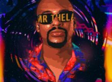 Mr Thela – As I Rise mp3 download free lyrics