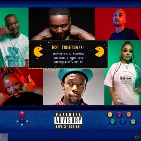 Sir Trill - Not Tobetsa ft. Robot Boii, Emjaykeyz, DJ Yessonia, Babygirlmint & Bailey mp3 download free lyrics