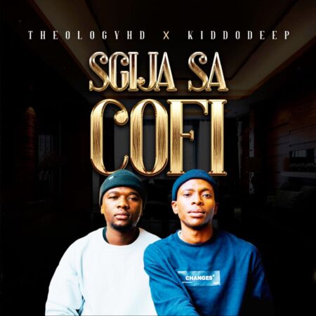 TheologyHD & Kiddodeep – Sgijasacofi mp3 download free lyrics