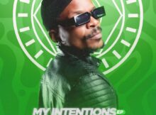 TorQue MuziQ – My Intentions EP zip mp3 download free 2022 full album file zippyshare itunes datafilehost sendspace