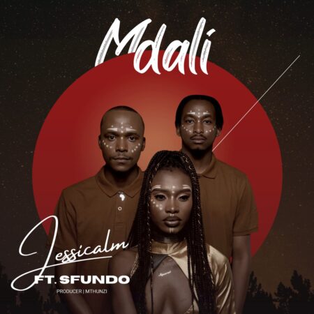 Jessica LM – Mdali ft. Sfundo & Mthunzi mp3 download free lyrics