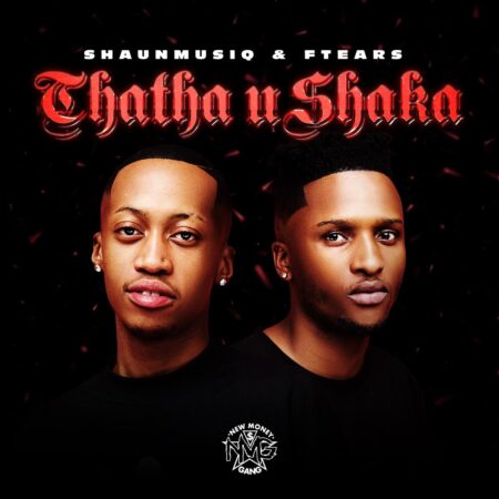 ShaunMusiq & Ftears – Thata Ushaka EP zip mp3 download free 2022 full album file zippyshare itunes datafilehost sendspace