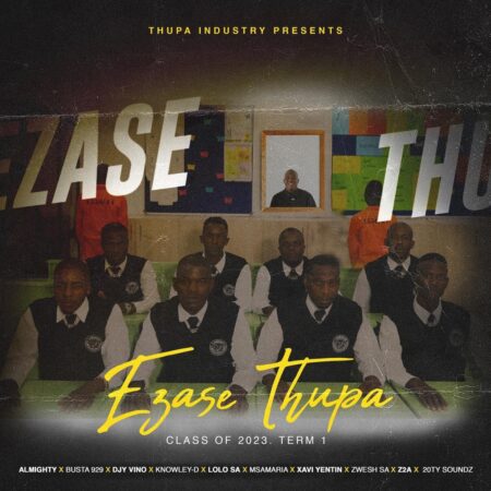 Busta 929 - Ezase Thupa Class of 2023 Term 1 Album zip mp3 download free 2023 full file zippyshare itunes datafilehost sendsapce