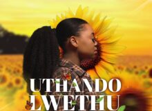 Kaymor – Uthando Lwethu ft. Drizzy Sam RSA & Lungile mp3 download free lyrics