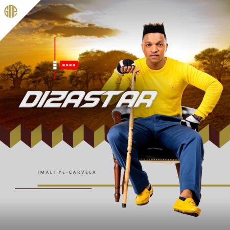 Dizastar - Imali ye-Carvela (Song) mp3 download free lyrics