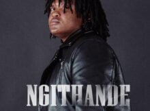 Mzux Maen – Ngithande ft. Mfoka Ngcobo & Gudaazi mp3 download free lyrics