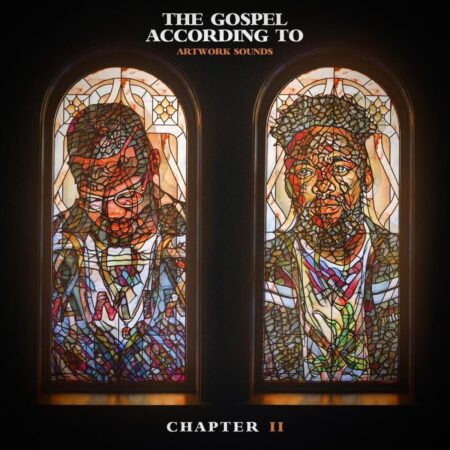 Artwork Sounds – The Gospel According To Artwork Sounds Chapter II (Disc 1) Album zip mp3 download full file zippyshare itunes datafilehost sendspace