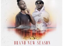 Brvdley & Manny Yack – Brand New Season mp3 download free lyrics